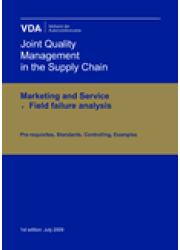 Field failures analysis, Joint Quality Management in the Supply Chain Marketing and Service, 1st edition: July 2009